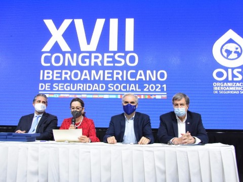 XVII Congreso Iberoamericano de Seguridad Social 2021 emite Declaraci&oacute;n de Santo Domingo y propone pacto social para potenciar servicios de salud y empleos